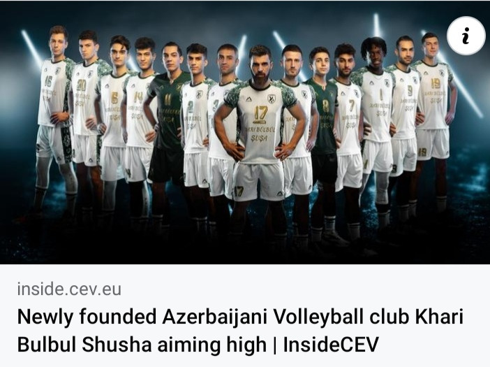 CEV-in rəsmi saytı "Xarı Bülbül Şuşa" voleybol komandasından məqalə dərc edib